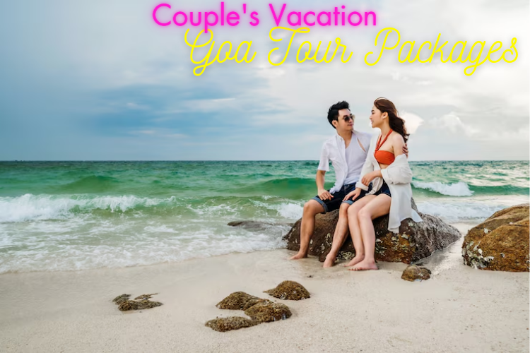 Plan Your Perfect Couple's Vacation with Goa Tour Packages - Article Book