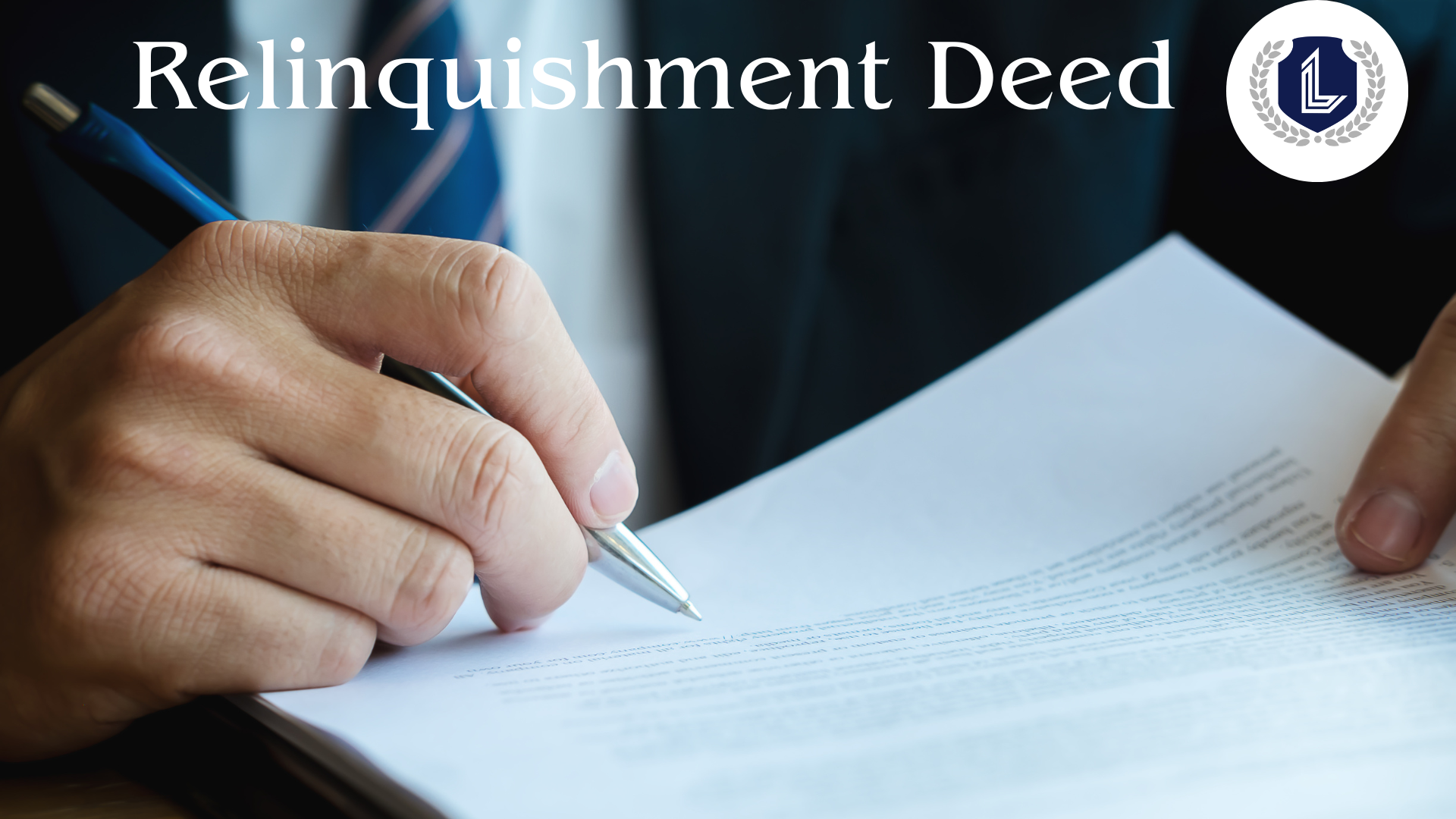 Relinquishment Deed for Property - A Comprehensive Guide