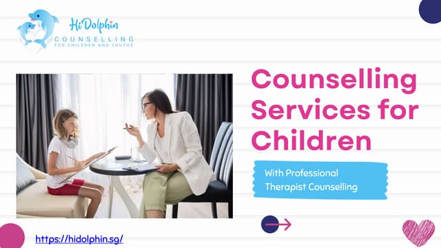 Get Counselling Services for Children.pptx