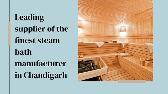 Premier Steam Bath Manufacturer in Chandigarh | PPT