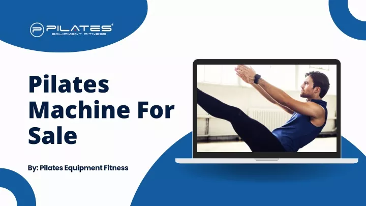 PPT - Pilates Machine For Sale By Pilates Equipment Fitness PowerPoint Presentation - ID:13354148