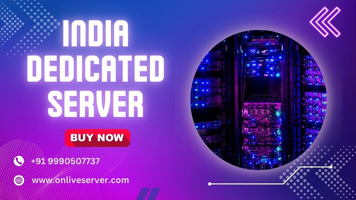 Unlock the Full Potential of Your Website with India Dedicated Server Hosting Solutions | by Rishabh Gupta | Jul, 2024 | Medium