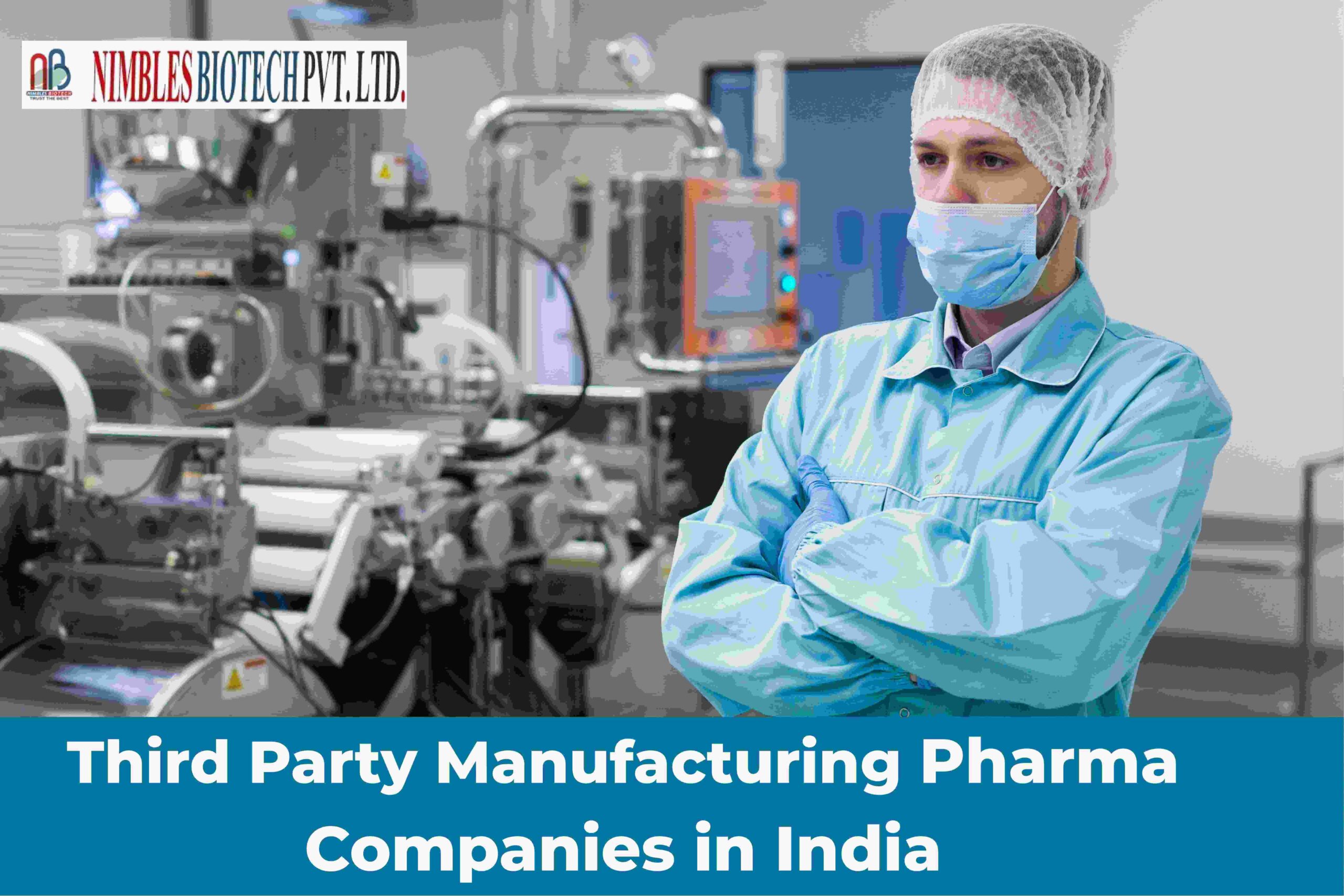 Third Party Manufacturing Pharma Companies In India