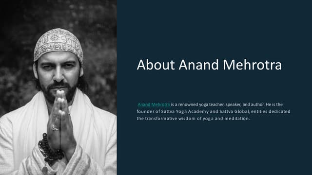 Anand Mehrotra Guiding Transformative Journey | PPT