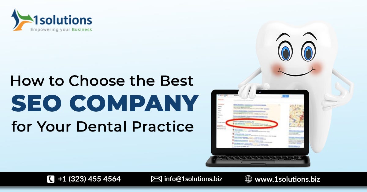 How to Choose the Best SEO Company for Your Dental Practice | by Sonali | Jul, 2024 | Medium