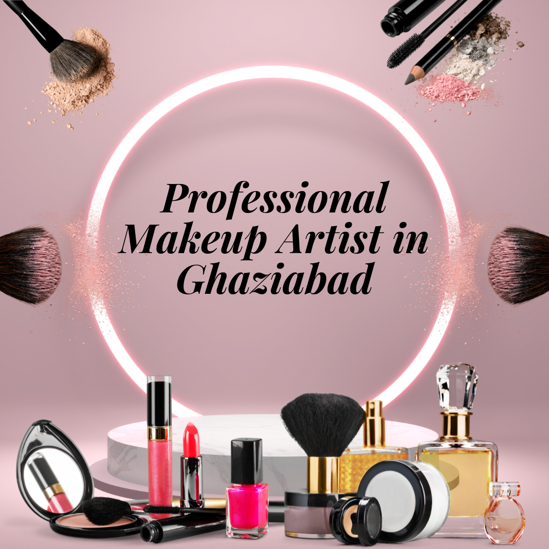 How to Book a Professional Makeup Artist for Your Wedding in Ghaziabad – 2phbeauty