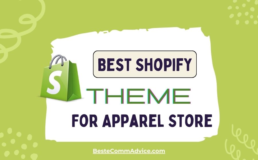 Best Shopify Theme for Apparel Store - Best eComm Advice