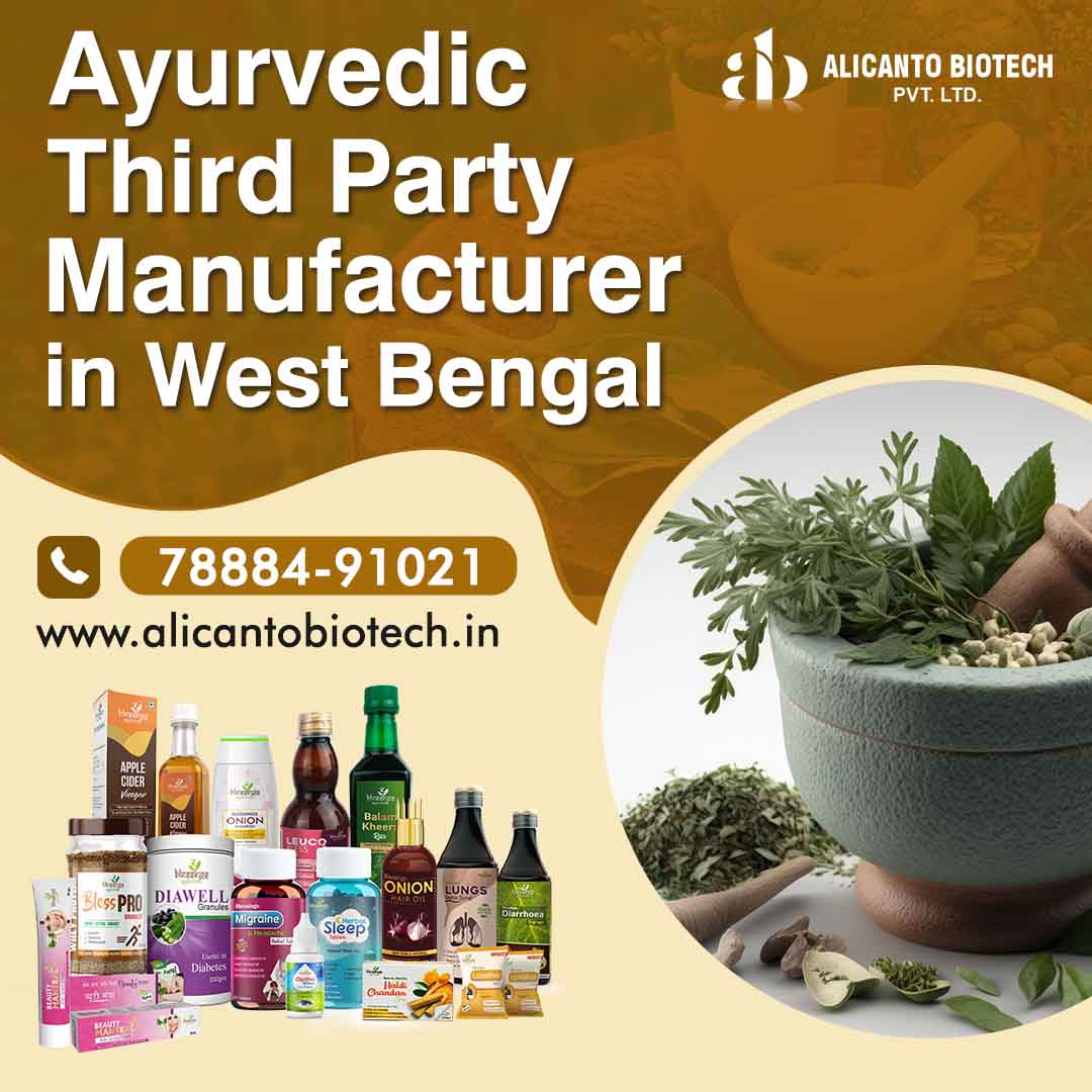 Ayurvedic Third Party Manufacturer in West Bengal