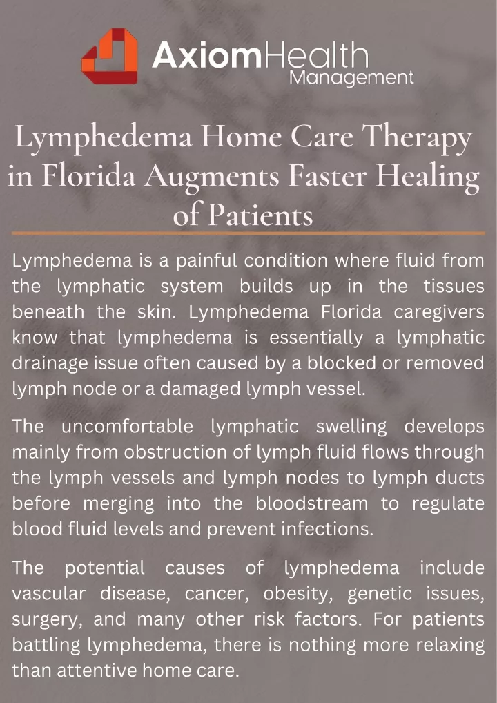 PPT - Lymphedema Home Care Therapy in Florida Augments Faster Healing of Patients PowerPoint Presentation - ID:13433377