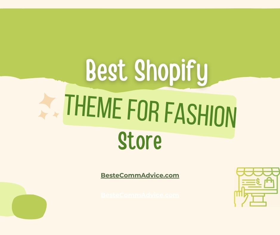 Best Shopify Theme For Fashion Store - Best eComm Advice