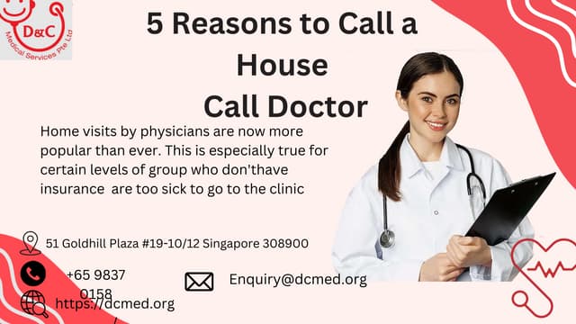 5 reason to call   house call doctor.pptx