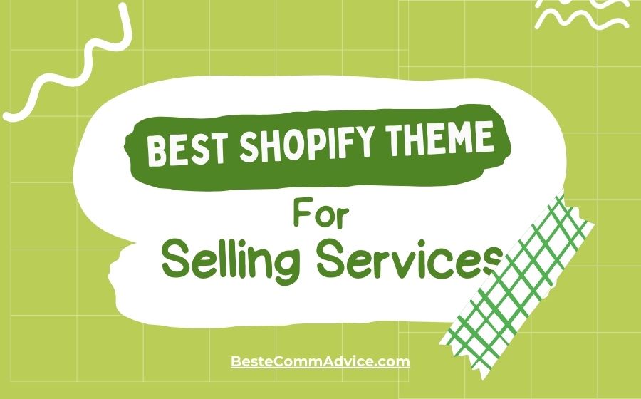 Best Shopify Theme for Selling Services - Best eComm Advice