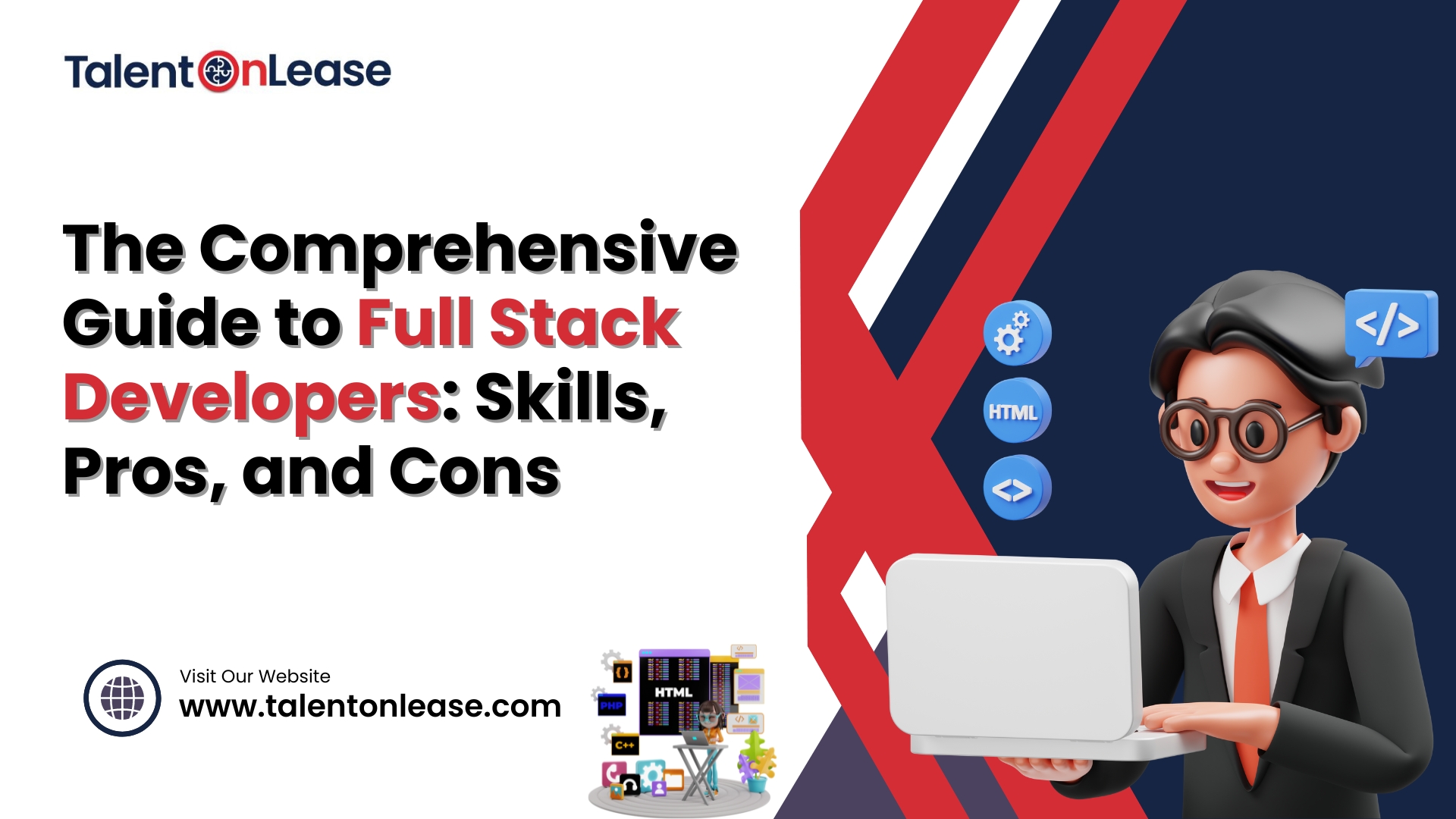 The Comprehensive Guide to Full Stack Developers: Skills, Pros, and Cons – IT Recruitment Platform