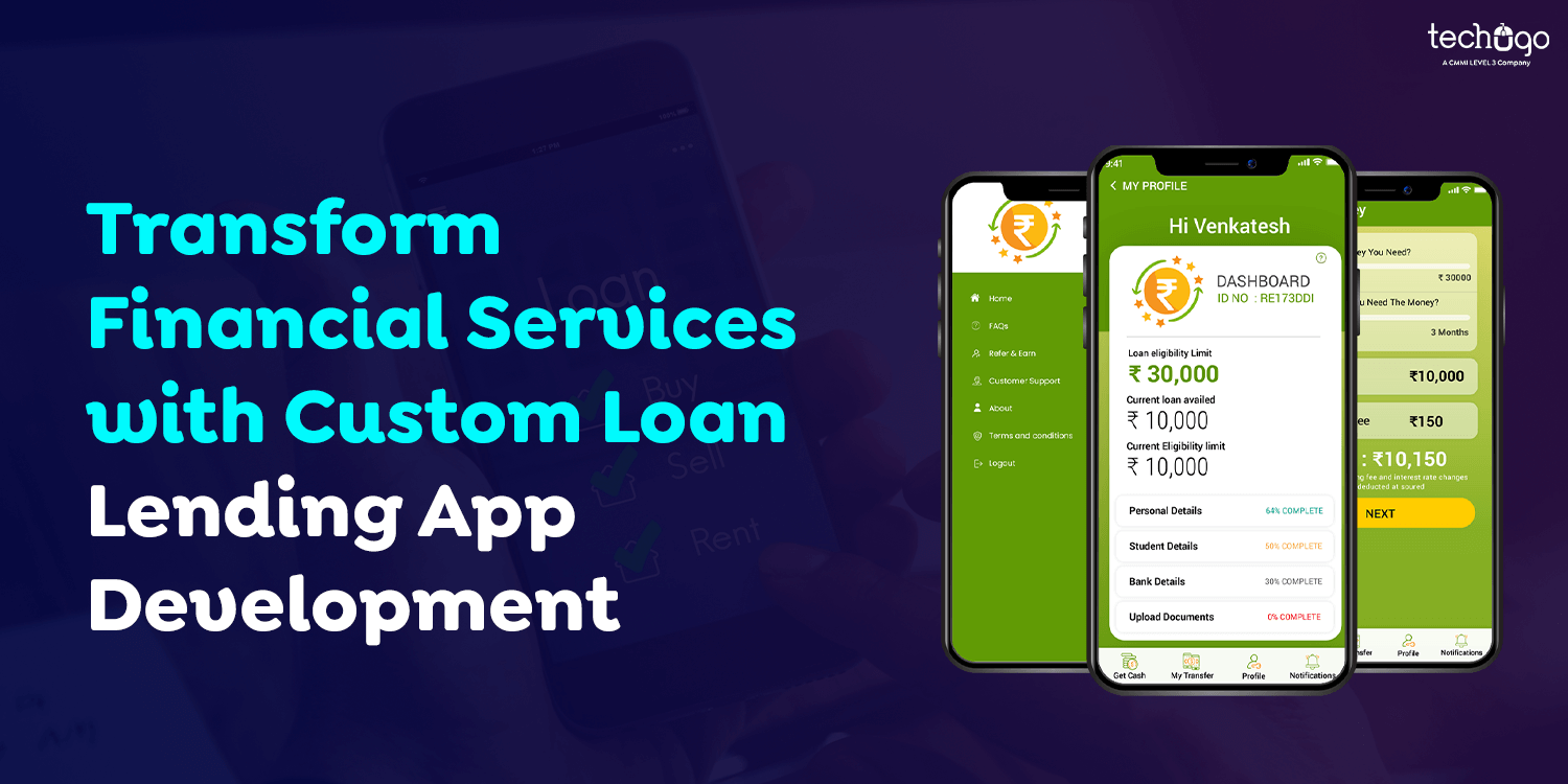 Transform Financial Services with Custom Loan Lending App Development