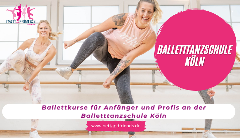 Ballettkurse fuer Anfaenger und Profis an der Balletttanzschule Koeln | by Tanzstudios Nett & Friends | Jul, 2024 | Medium