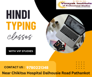 Enhance Your Skills with Hindi Typing Classes in Pathankot