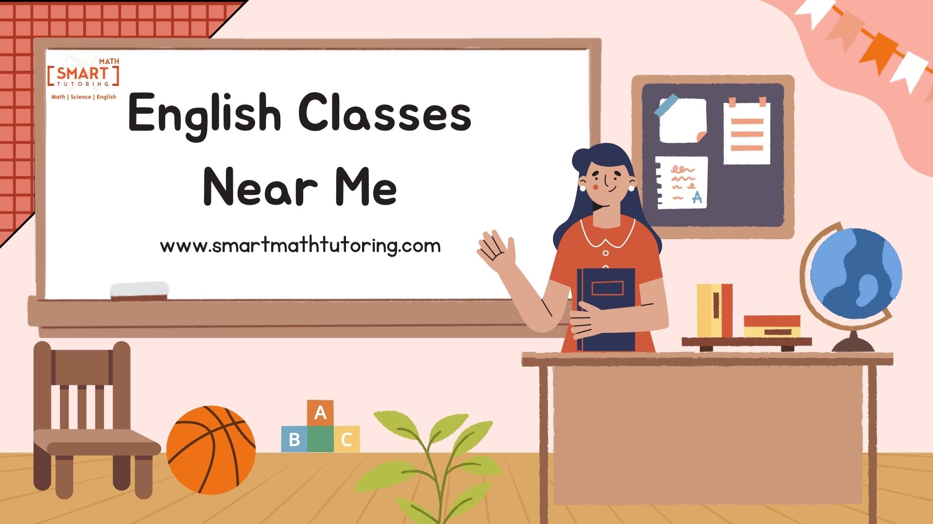 The Best English Language Classes Available in Your Area – Smart Math tutoring