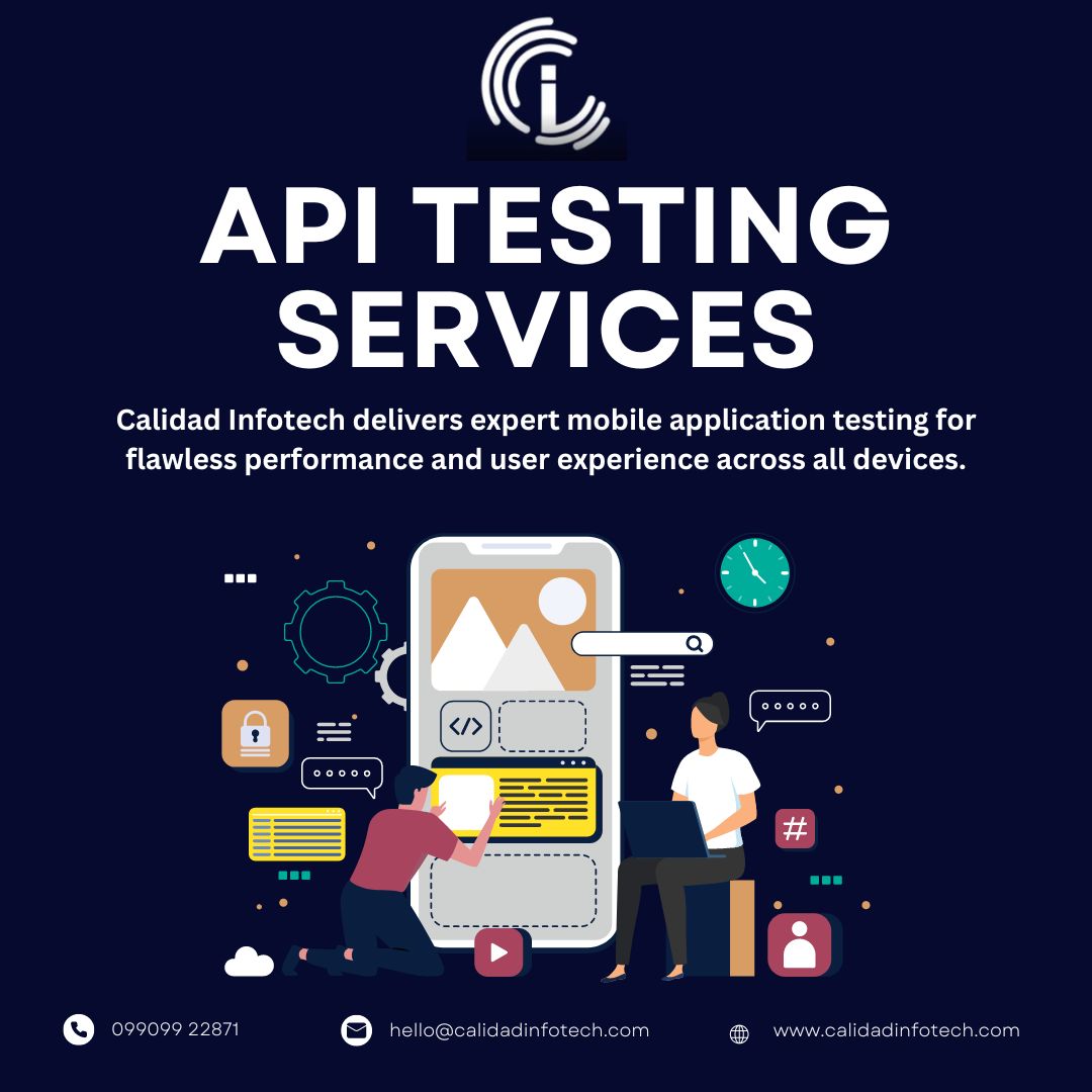 How to Choose the Right API Testing Services for Your Needs?