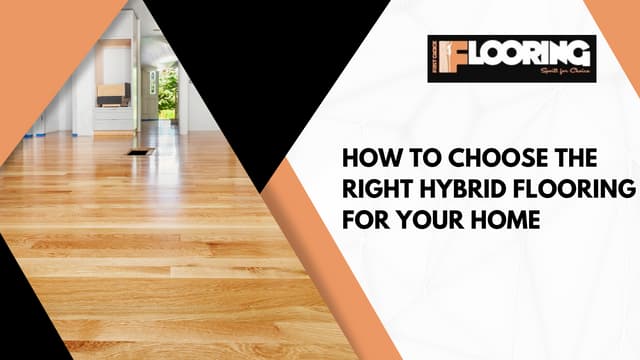 How to Choose the Right Hybrid Flooring for Your Home.pdf