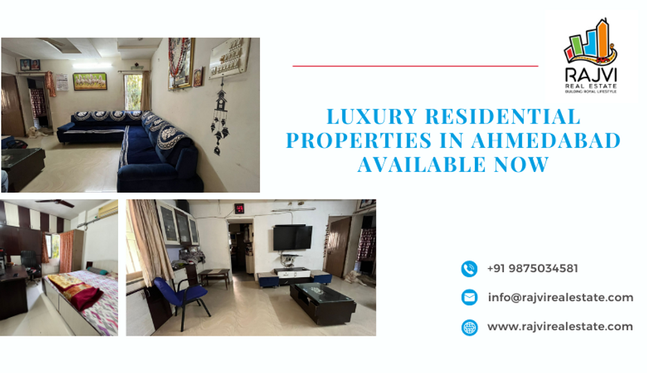 Luxury Residential Properties in Ahmedabad Available Now