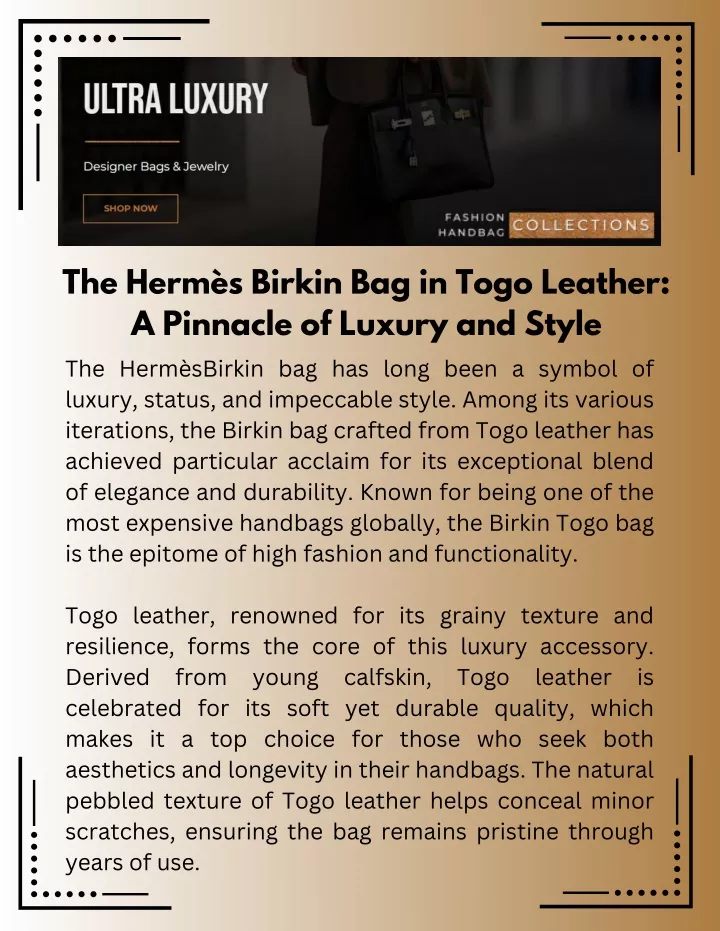 PPT - The Hermès Birkin Bag in Togo Leather: A Pinnacle of Luxury and Style PowerPoint Presentation - ID:13520735