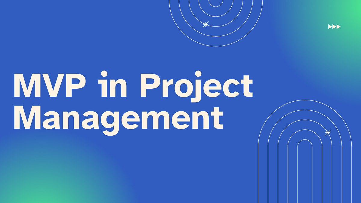 Top 5 Mistakes to Avoid When Implementing MVP in Project Management | by Creole Studios | Aug, 2024 | Medium