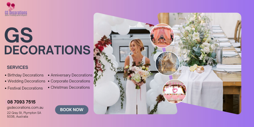 Wedding Decorations Services in Adelaide: Creating Unforgettable Memories