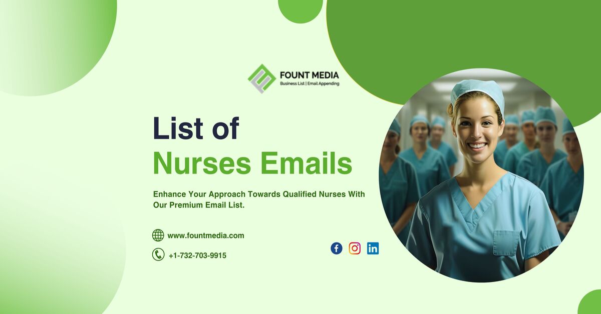 Nurses Email List | Verified Nurses Mailing Database Lists