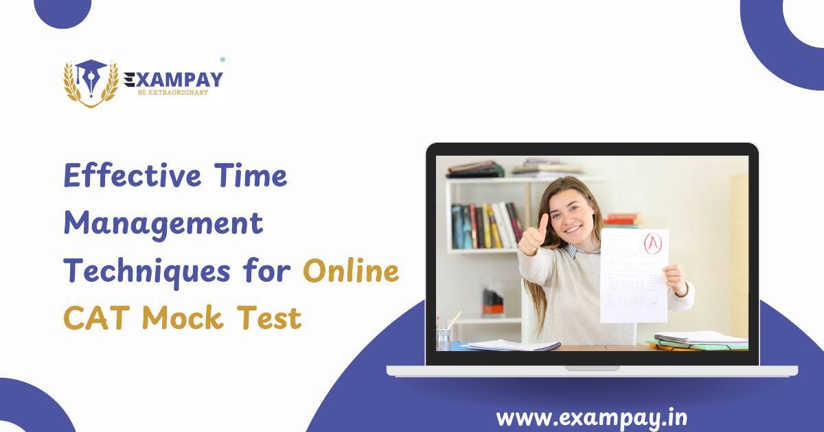 Effective Time Management Techniques for Online CAT Mock Test.pdf | DocHub