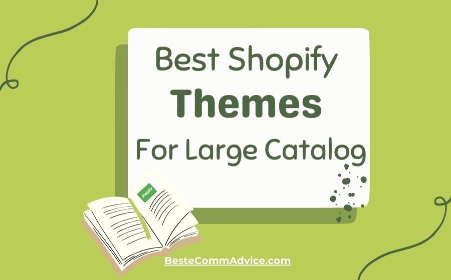 Best Shopify Theme for Large Catalog - Best eComm Advice