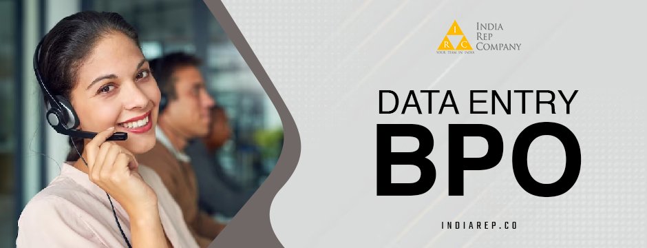 Expert Data Entry BPO In India | India Rep Company