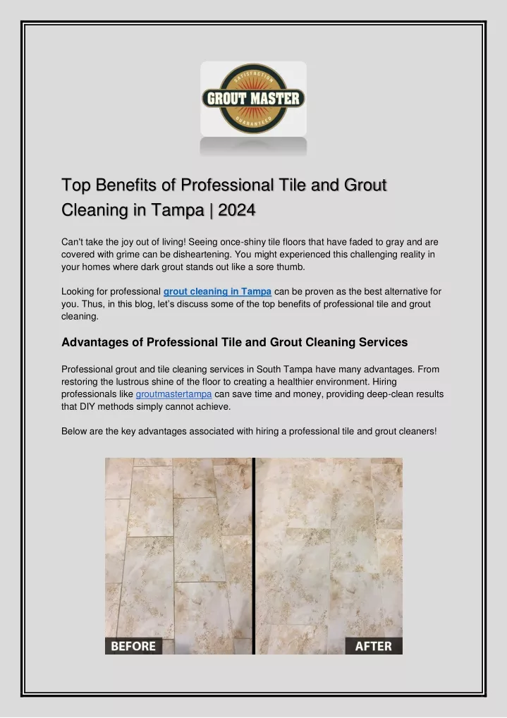 PPT - Top Benefits of Professional Tile and Grout Cleaning in Tampa  2024 PowerPoint Presentation - ID:13441334