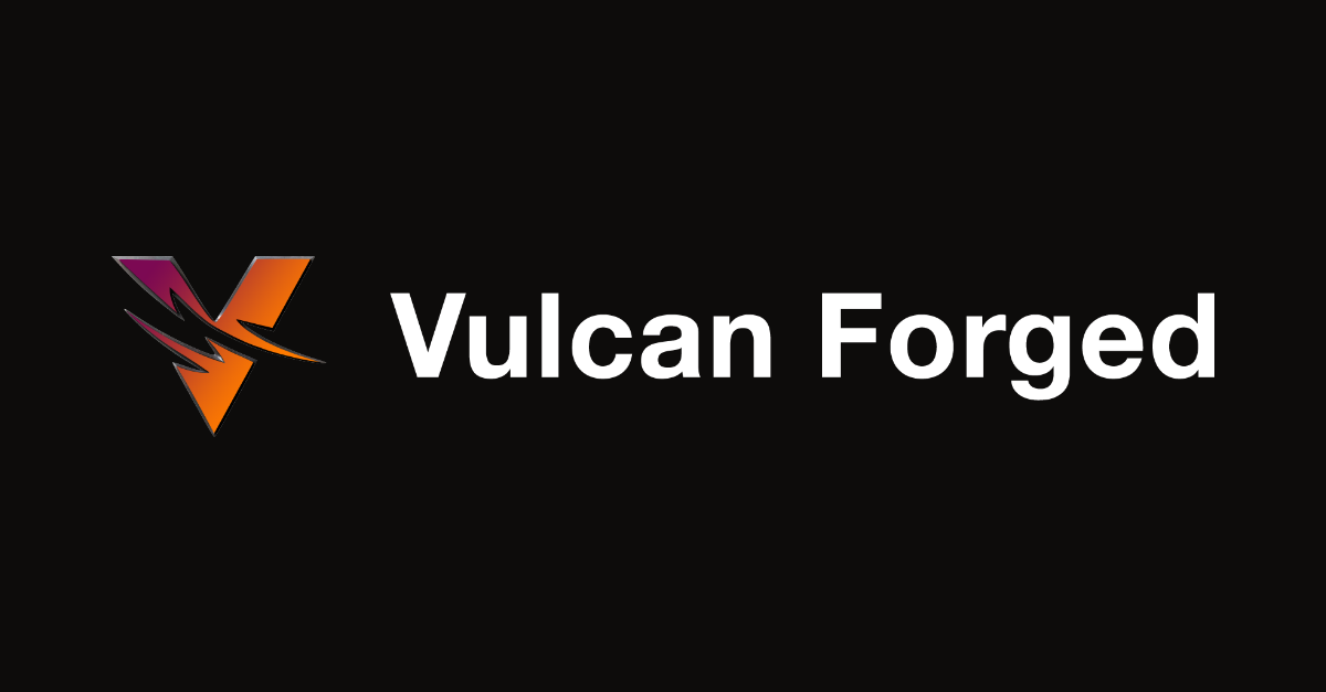 Vulcan Forged