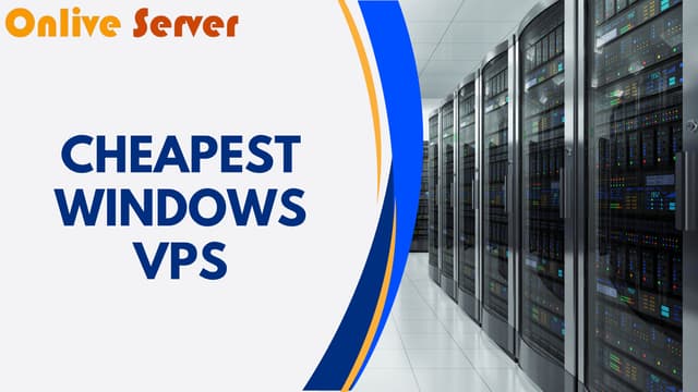 Cheapest Windows VPS Hosting for Budget-Conscious Users | PPT