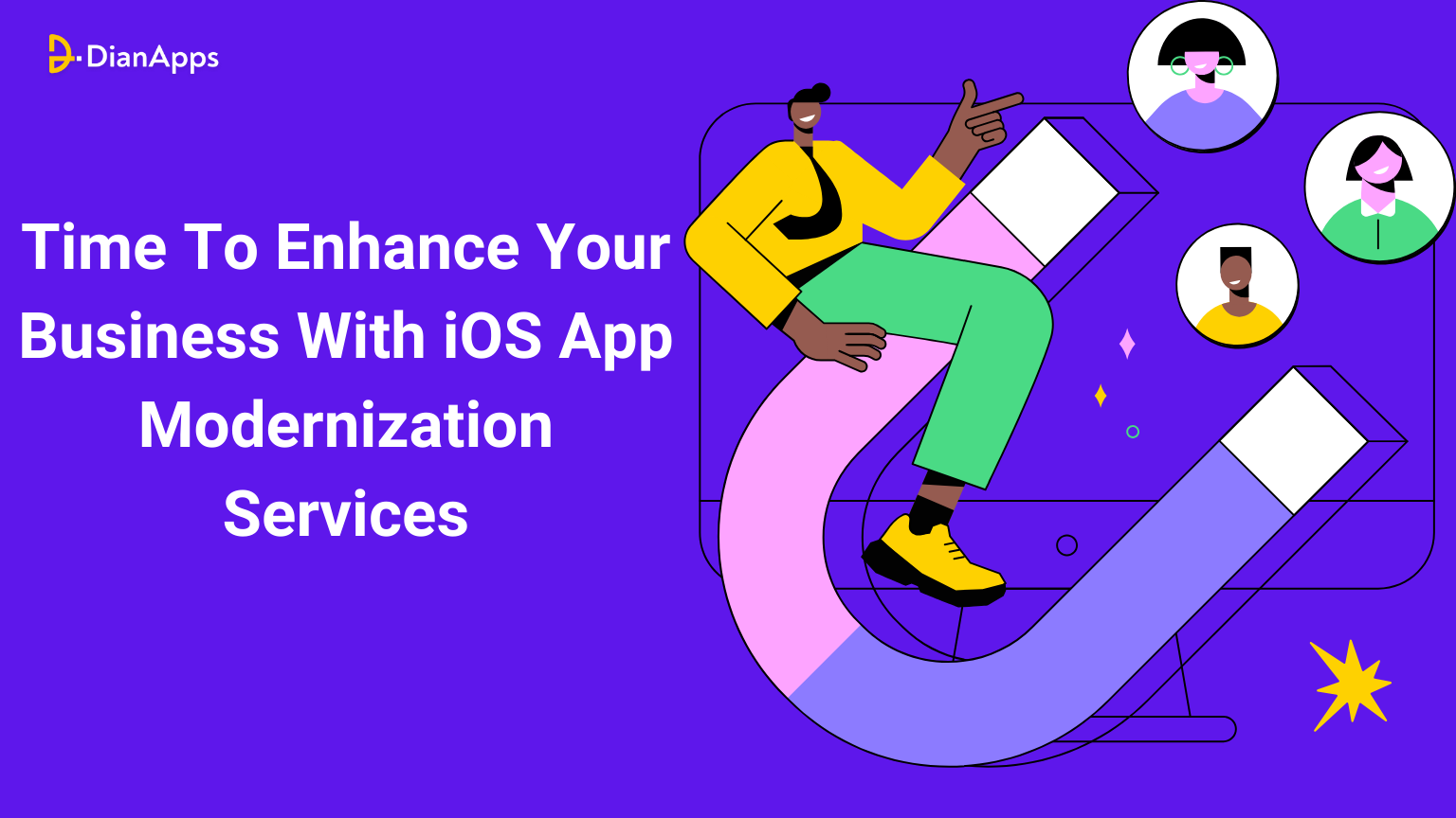 Enhance Your Business With iOS App Modernization