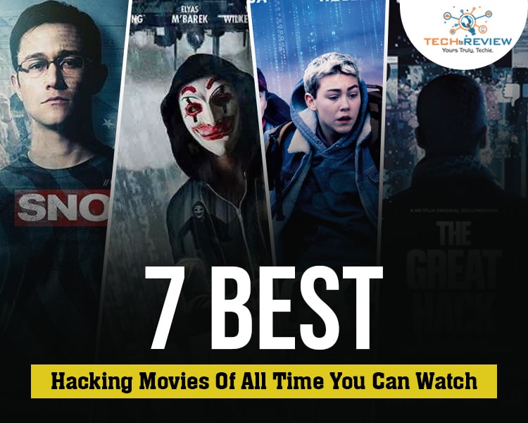 Top 7 Best Hacking Movies - Tech to Review