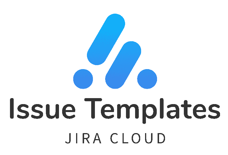 User Story Template for Jira | Jira Stories | Issue Templates for Jira Cloud