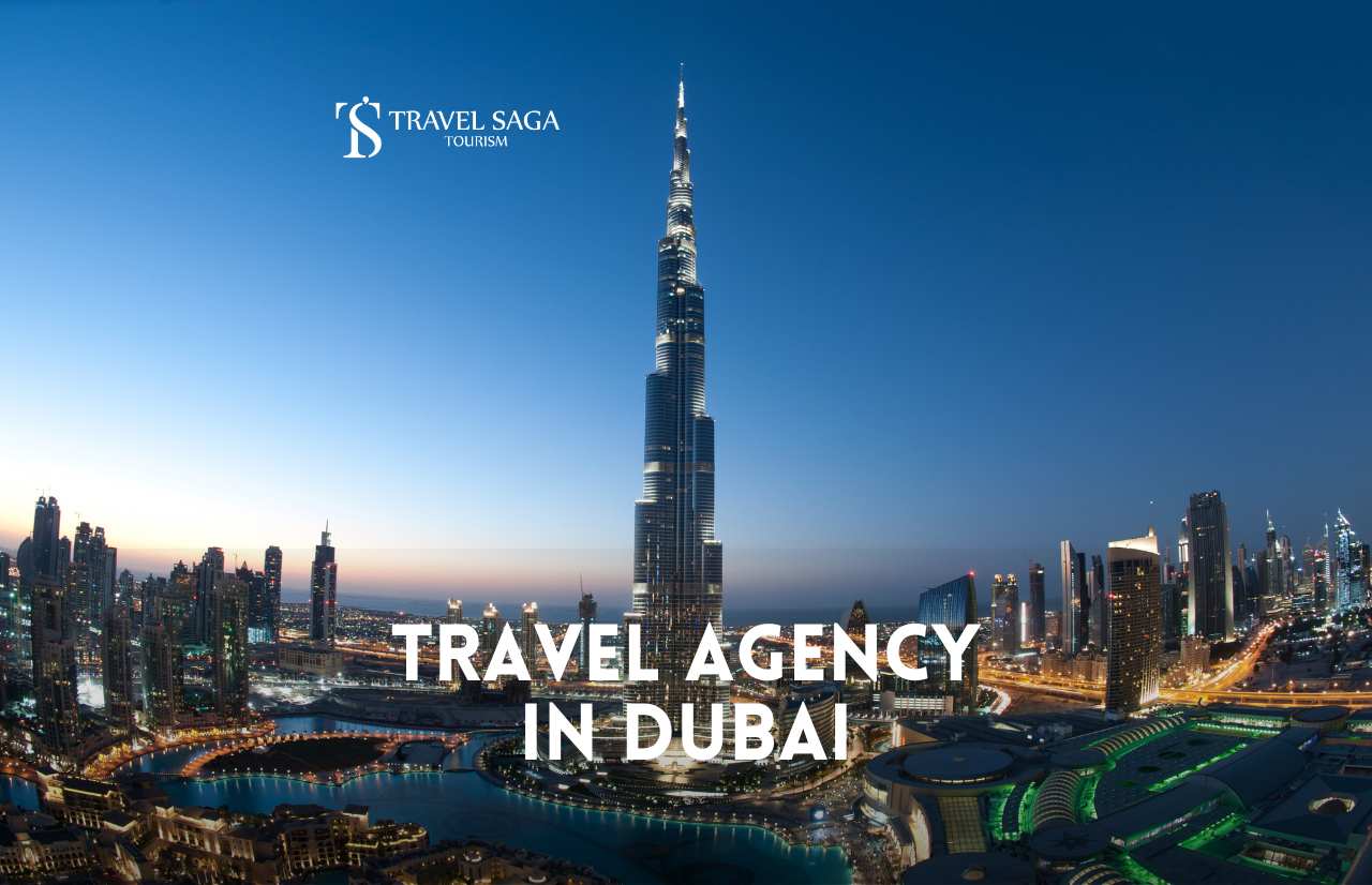 Travel Saga Tourism- Travel Agency In Dubai | Tour Operator Dubai