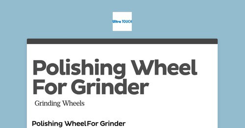 Polishing Wheel For Grinder