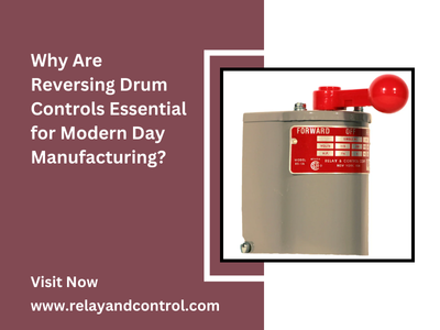 Why Are Reversing Drum Controls Essential for Modern Day Manufacturing?