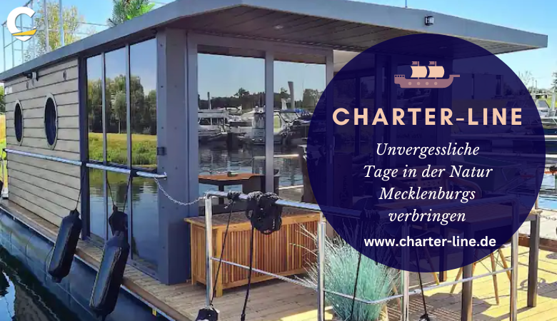 Unvergessliche Tage in der Natur Mecklenburgs verbringen – Charter Line