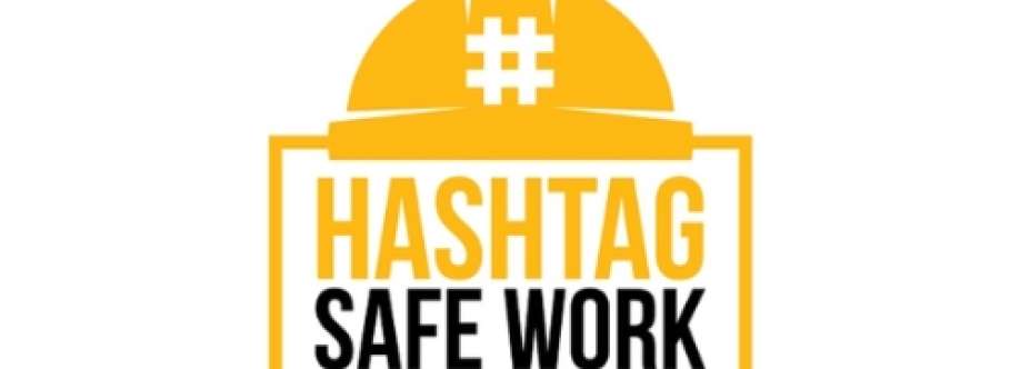 Hashtag Safe Work Cover Image