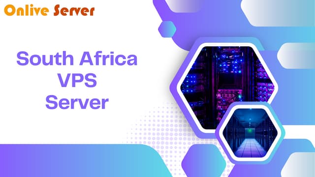 Reliable South Africa VPS Server Hosting for Business Growth | PPT