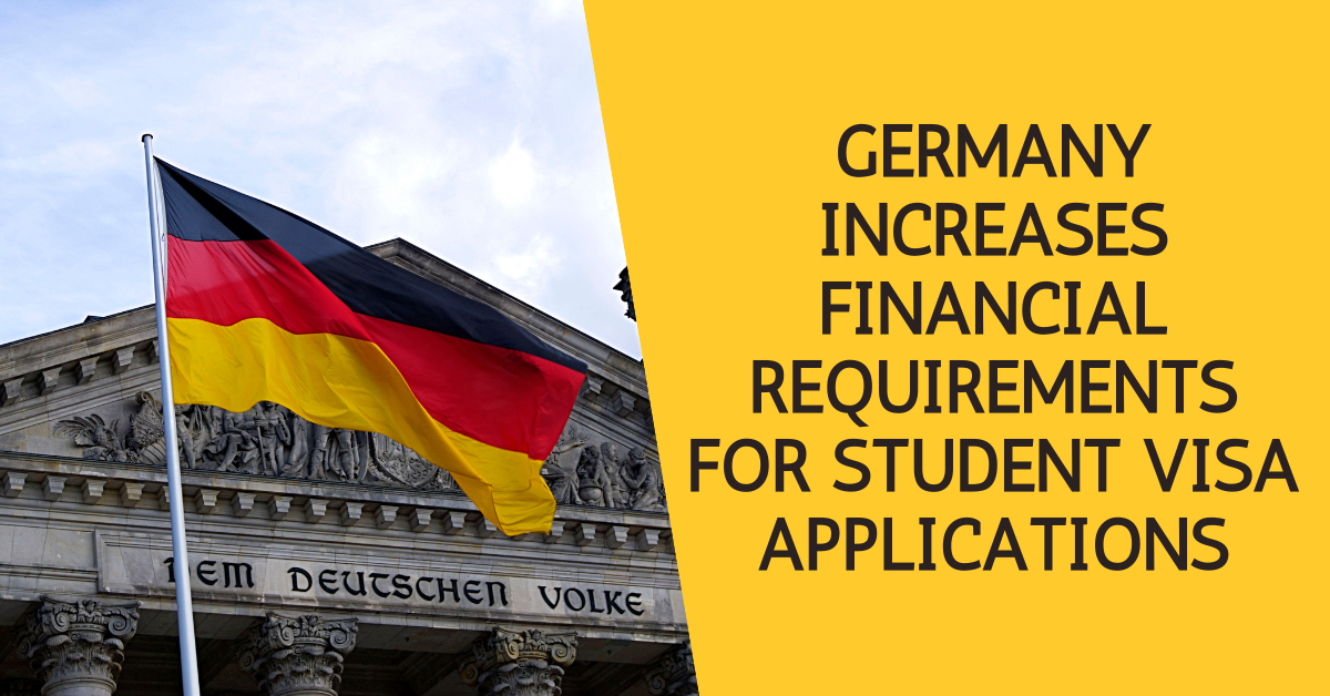 Germany Increases Financial Requirements for Student Visa Applications – Amit Kakkar Easy Visa