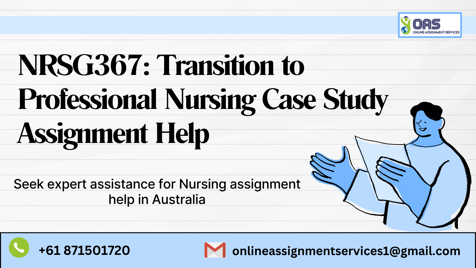 NRSG367: Transition To Professional Nursing Written Assignment Help - Online Assignment Services