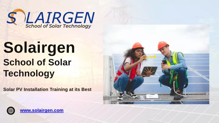 PPT - NABCEP Certifications in Solar Industry Instils Trust in Customers PowerPoint Presentation - ID:13564327