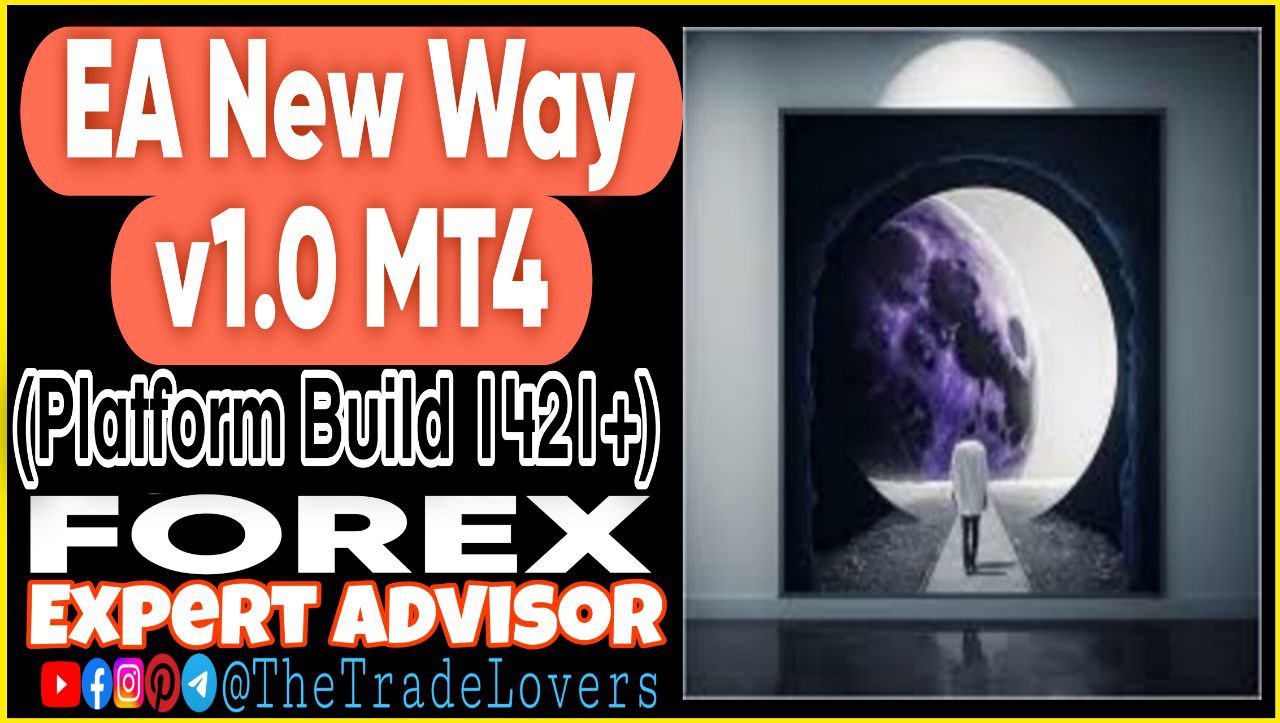 EA New Way v1.0 MT4 (Works on Build 1421 ) | Forex Robot | MT4 Expert Advisor - Payhip