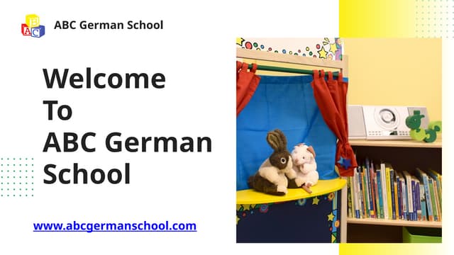 Discover the ABC German School: Afterschool German Classes and German Preschool | PPT