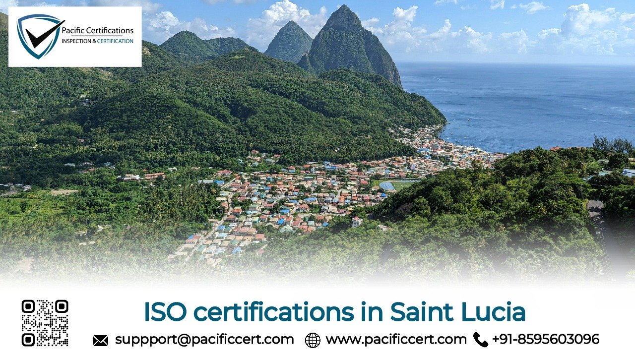 ISO Certifications in Saint Lucia | Pacific Certifications