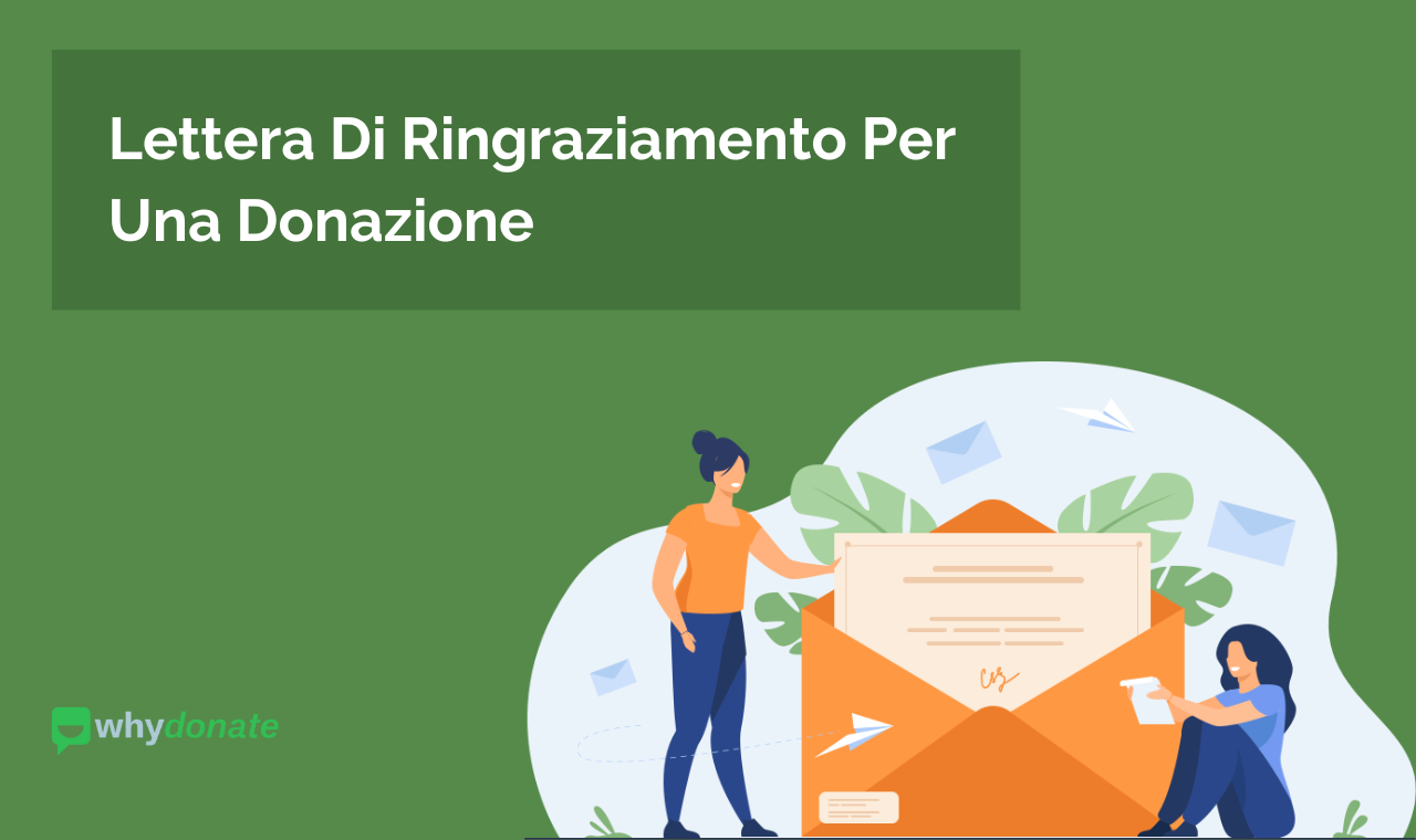 Come Scrivere La Migliore Lettera Di Ringraziamento Per Donazioni Con Esempi